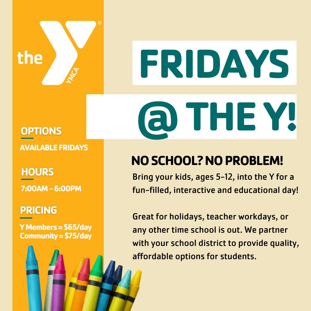 FRIDAYS @ THE Y! (Instagram Post)