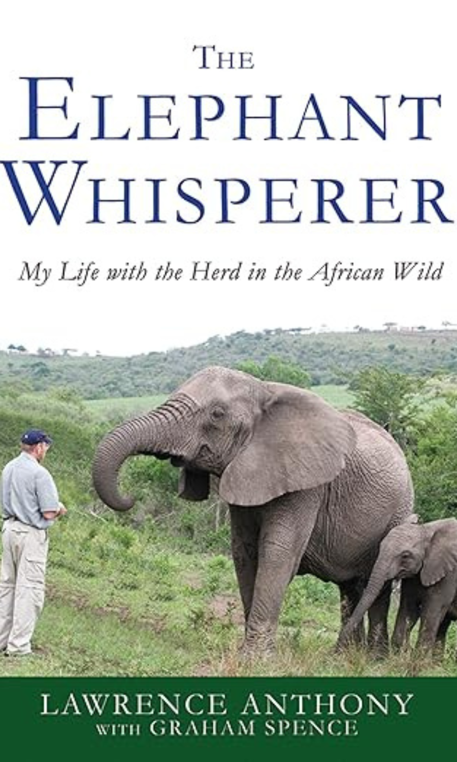 The Elephant whisperer
